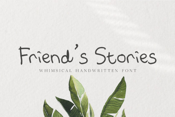 Friend s Stories Font: A Handwritten Touch for Every Craft Project