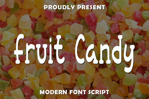 Fruit Candy Font for Playful Campaign Designs